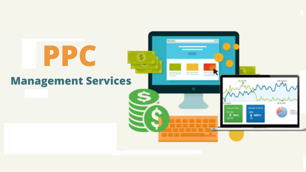 What Is PPC Management Services and its Benefits?
